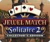 Jewel Match Solitaire 2 Collector's Edition המשחק
