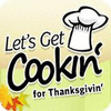 Let's Get Cookin' for Thanksgivin' המשחק
