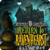 Mystery Case Files: Return to Ravenhearst המשחק