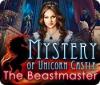Mystery of Unicorn Castle: The Beastmaster game
