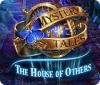 Mystery Tales: The House of Others המשחק