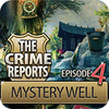 The Crime Reports. Mystery Well המשחק