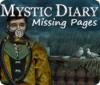 Mystic Diary: Missing Pages המשחק