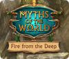 Myths of the World: Fire from the Deep המשחק