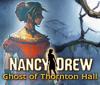 Nancy Drew: Ghost of Thornton Hall המשחק