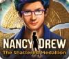 Nancy Drew: The Shattered Medallion המשחק
