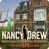 Nancy Drew: Warnings at Waverly Academy Strategy Guide המשחק