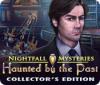 Nightfall Mysteries: Haunted by the Past Collector's Edition המשחק