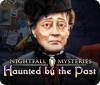 Nightfall Mysteries: Haunted by the Past המשחק