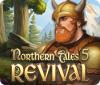Northern Tales 5: Revival המשחק