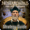 Nostradamus: The Last Prophecy Strategy Guide המשחק