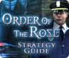 Order of the Rose Strategy Guide המשחק