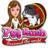 Pet Rush: Arround the World המשחק
