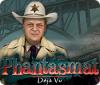 Phantasmat: Déjà Vu המשחק