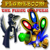 Plumeboom: The First Chapter המשחק