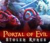 Portal of Evil: Stolen Runes המשחק