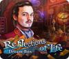Reflections of Life: Dream Box המשחק