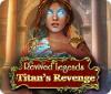 Revived Legends: Titan's Revenge המשחק