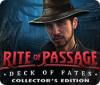 Rite of Passage: Deck of Fates Collector's Edition המשחק