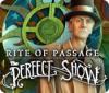 Rite of Passage: The Perfect Show המשחק