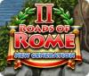 Roads of Rome: New Generation 2 המשחק