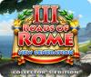 Roads of Rome: New Generation III Collector's Edition המשחק
