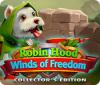 Robin Hood: Winds of Freedom Collector's Edition המשחק