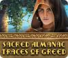 Sacred Almanac: Traces of Greed המשחק