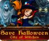 Save Halloween: City of Witches המשחק