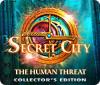 Secret City: The Human Threat Collector's Edition המשחק