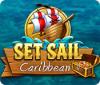 Set Sail: Caribbean המשחק