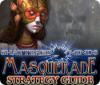 Shattered Minds: Masquerade Strategy Guide המשחק