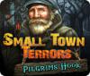 Small Town Terrors: Pilgrim's Hook המשחק