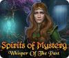 Spirits of Mystery: Whisper of the Past המשחק