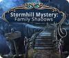 Stormhill Mystery: Family Shadows המשחק