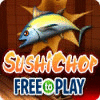 SushiChop - Free To Play המשחק