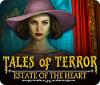 Tales of Terror: Estate of the Heart Collector's Edition המשחק