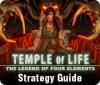 Temple of Life: The Legend of Four Elements Strategy Guide המשחק