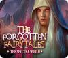 The Forgotten Fairytales: The Spectra World המשחק