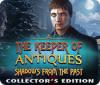 The Keeper of Antiques: Shadows From the Past Collector's Edition המשחק