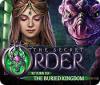 The Secret Order: Return to the Buried Kingdom המשחק
