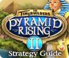 The TimeBuilders: Pyramid Rising 2 Strategy Guide המשחק