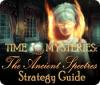 Time Mysteries: The Ancient Spectres Strategy Guide המשחק