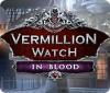 Vermillion Watch: In Blood המשחק