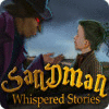 Whispered Stories: Sandman המשחק