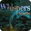 Whispers: Revelation המשחק