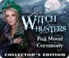 Witch Hunters: Full Moon Ceremony Collector's Edition המשחק