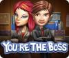 You're The Boss המשחק